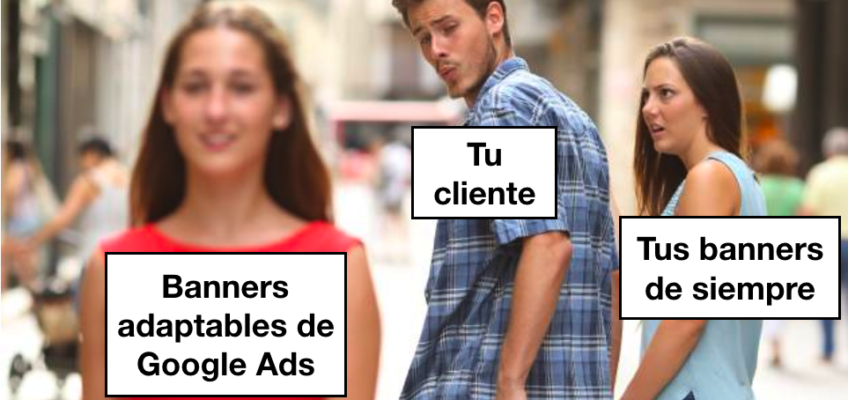 Cómo crear el “buen” banner: Google Ads tiene el truco